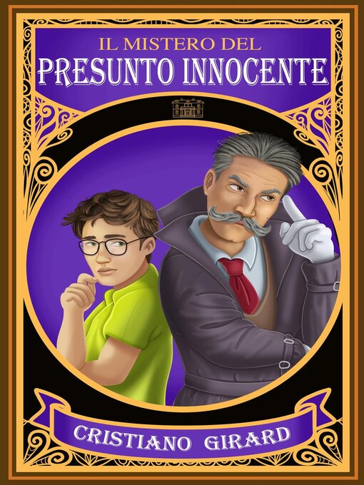 Title details for Il mistero del presunto innocente by Cristiano Girard - Available